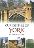 Curiosities of York