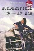 Huddersfield at War