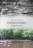 Derbyshire Through Time 