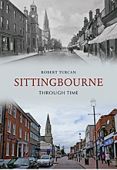 Sittingbourne Through Time PBack
