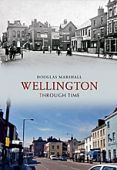 Wellington Through Time