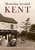 Motoring Around Kent
