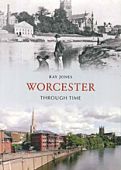 Worcester Through Time