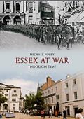 Essex At War Through Time 