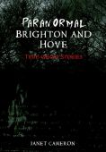 Paranormal Brighton and Hove PBack
