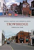Trowbridge Through Time 