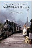 Last Days Of Steam In Gloucestershire OP