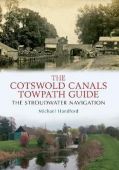 Cotswold Canals Towpath Guide: Stroudwater Navigation