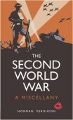 The Second World War: A Miscellany