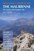Mountain Adventures in The Maurienne