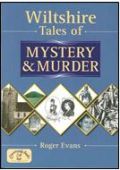 Wiltshire Tales of Mystery and Murder