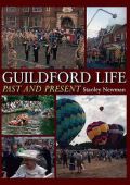 Guildford Life - Past And Present