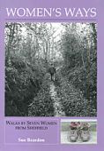 Womens Ways, Walks by Seven Women from Sheffield
