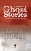 Cumbria Ghost Stories