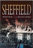 Sheffield: Armourer to the British Empire (SP)