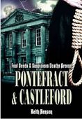 Foul Deeds Pontefract And Castleford