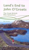 Lands End to John O'Groats:  The Great British Bike Adventure