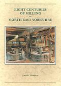 Eight Centuries of Milling in North East Yorkshire