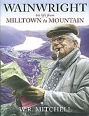 Wainwright -From Milltown to Mountain HB
