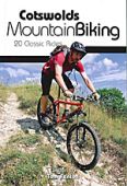 Cotswolds Mountain Biking 20 Classic Rides