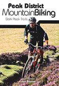 Peak District Mountain Biking: Dark Peak Trails 