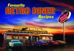 Favourite Retro Diner Recipes