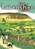 Lancashire: 40 Favourite Walks