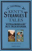 Kent's Strangest Tales