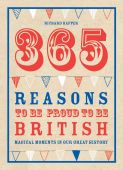 365 Reasons to be Proud to be British