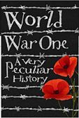 World War One Very Peculiar History HB 