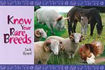 Know Your Rare Breeds