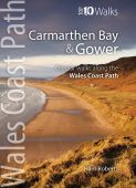 Wales Coast Path Carmarthen Bay and Gower Top 10 Walks