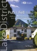 Lake District Top 10 Walks: Pub & Fell Walks 