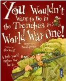 You Wouldn't Want to be in the Trenches in World War One 