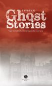 Sussex Ghost Stories