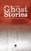 Surrey Ghost Stories