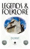 Dorset Legends and Folklore
