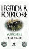 Yorkshire Legends and Folklore