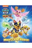 Paw Patrol: Mighty Pup Power