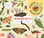 Minibeasts: Under the Magnifying Glass
