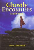 Ghostly Encounters South West