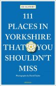 111 Places in Yorkshire that you Shouldn't Miss