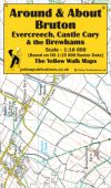 Around & About Bruton, Evercreech, Castle Cary & the Brewhams