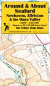Around & About Seaford, Newhaven,Alfriston & the Ouse Valley