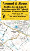 Around & About Ashby-de-la-Zouch, Breedon on the Hill, Melbourne, Staunton Harold & Ticknall