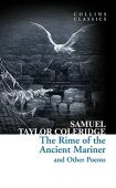 The Rime of the Ancient Mariner: Collins Classics