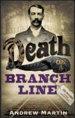 Death On A Branch Line