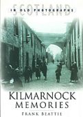 Kilmarnock Memories