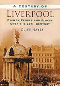 Liverpool A Century of