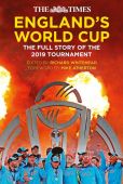 England's World Cup: The Full Story of the 2019 Tournament